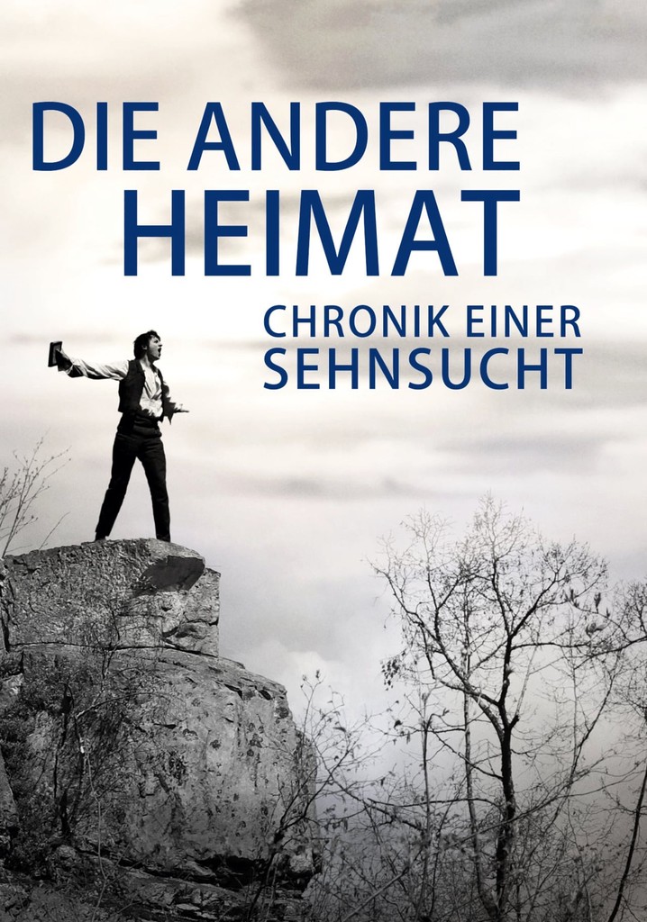 Die andere Heimat - Chronik einer Sehnsucht - Stream: Online